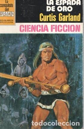 Libros: La Conquista del Espacio numero 619: La espada de oro - Curtis Garland - Foto 1