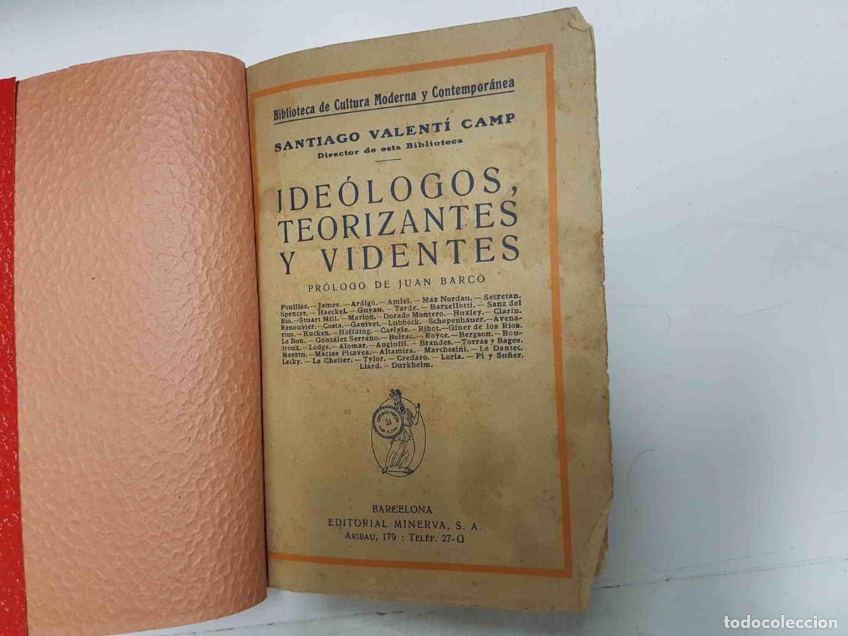 Libros: Ideologos, Teorizantes y Videntes - Santiago Valenti Camp