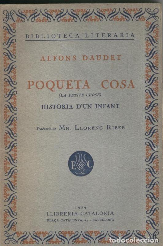 Libri di seconda mano: Poqueta cosa (historia d'un infant) - Alfons Daudet