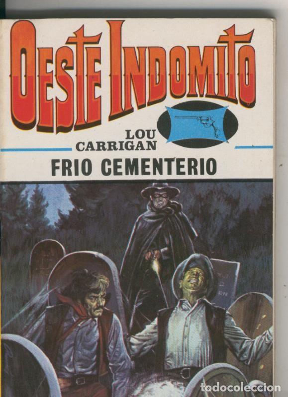 B&uuml;cher: Oeste indomito numero 29: Frio cementerio - Lou Carrigan