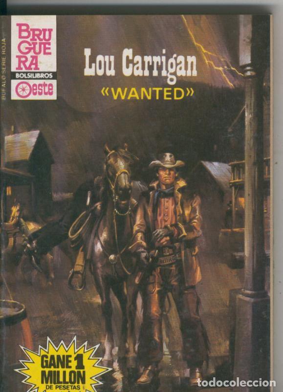 B&uuml;cher: Bufalo serie roja numero 1620: Wanted - Lou Carrigan