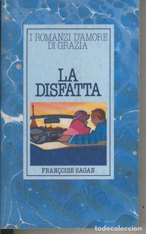 Libros: La disfatta - Fran&ccedil;oise Sagan - Foto 1