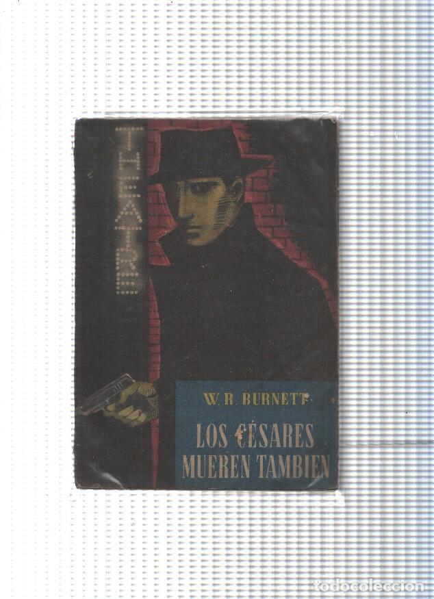 Livros em segunda m&atilde;o: Los Cesares mueren tambien (desencolado del interior) - W.R. Burnett