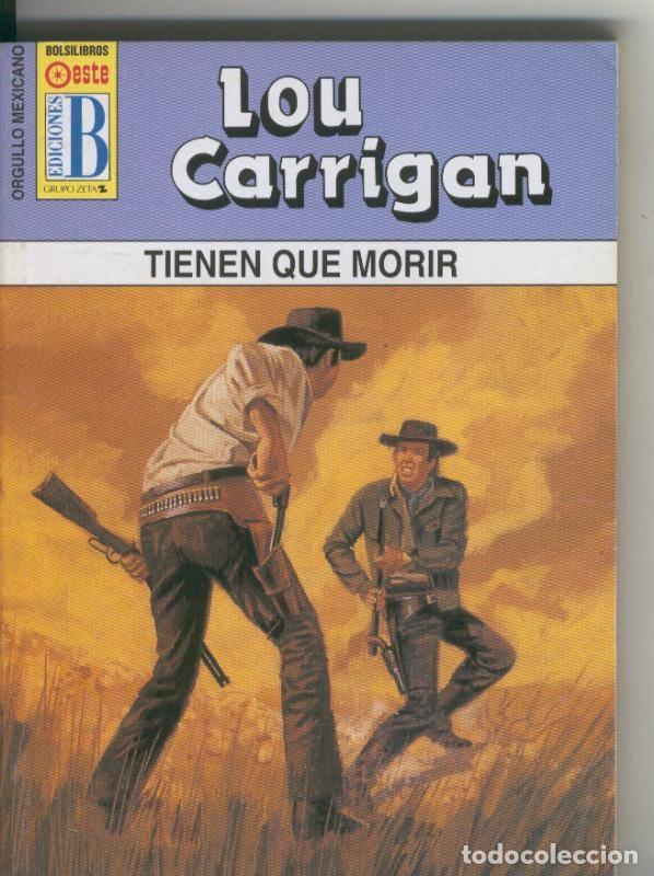 Libri di seconda mano: Orgullo Mexicano: Tienen que morir - Lou Carrigan