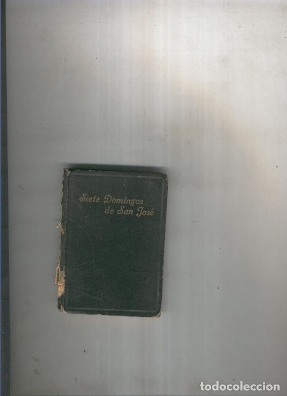 Libros: Los siete domingos de San Jose - Varios - Foto 1