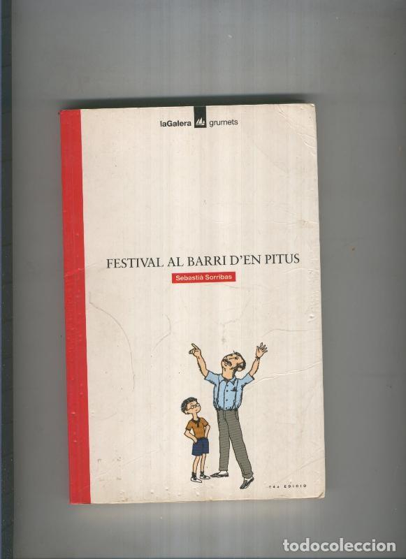 Libri di seconda mano: Festival al barri d en Pitus (decimocuarta edicion 1995) (algo aviejado) - Sebastian Sorribas