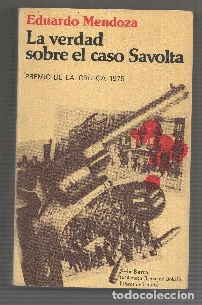 Libros: La verdad sobre el caso Savolta - Eduardo Mendoza - Foto 1