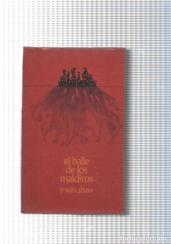 Libros: El baile de los malditos - Irvin Shaw - Foto 1