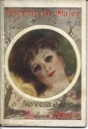 Libros: Precio de mujer - Juan Ferragut - Foto 1