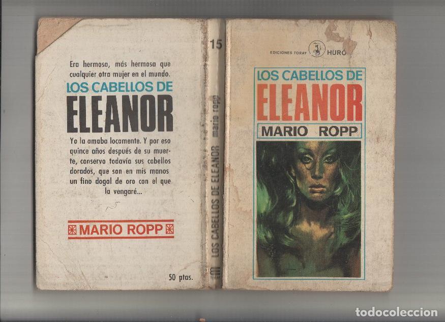 Libri di seconda mano: Huron numero 15: Los cabellos de Eleanor - Mario Ropp