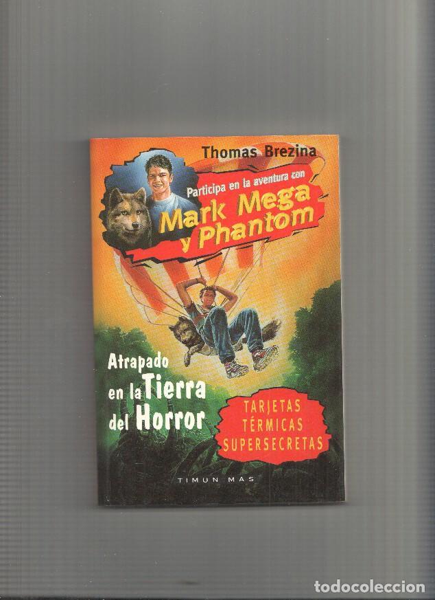 Libros: Atrapado en la tierra del horror - Thomas Brezina - Foto 1