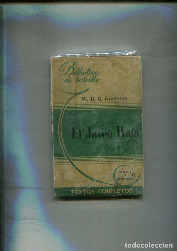 B&uuml;cher: El Joven Raja (suelto del lomo interior, a encolarse) - W.H.G. Kingston