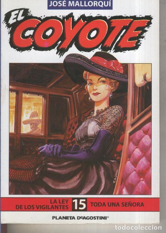 Livres: El Coyote edicion 2003 numero 15 - Jose Mallorqui