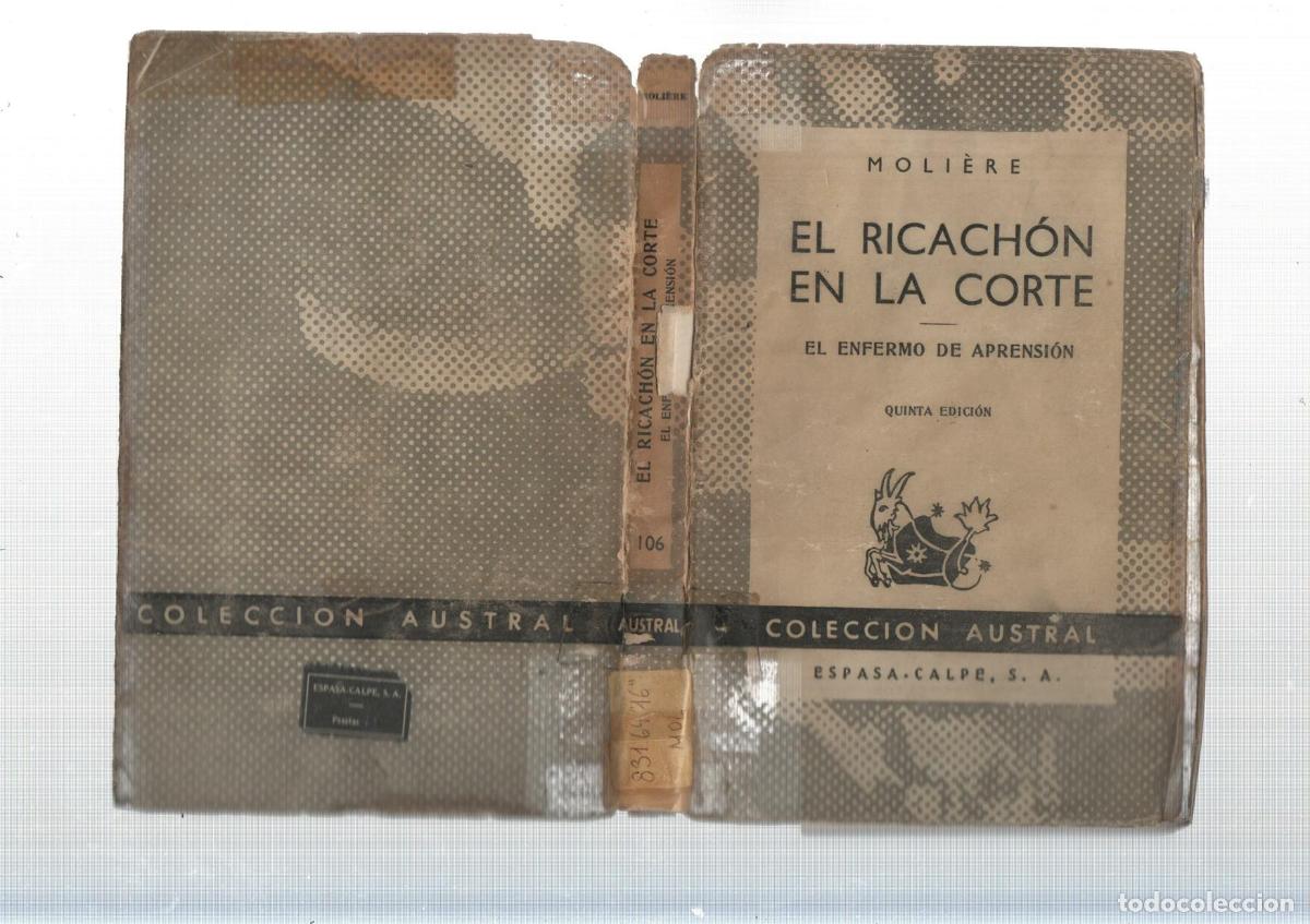 Libros: Austral: El ricachon en la corte - El enfermo de aprension (quinta edicion, sobrecubierta mal estado