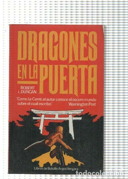 Libros: Dragones en la puerta - Robert L.Duncan - Foto 1