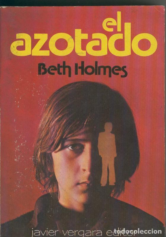 Libros: El azotado - Beth Holmes - Foto 1