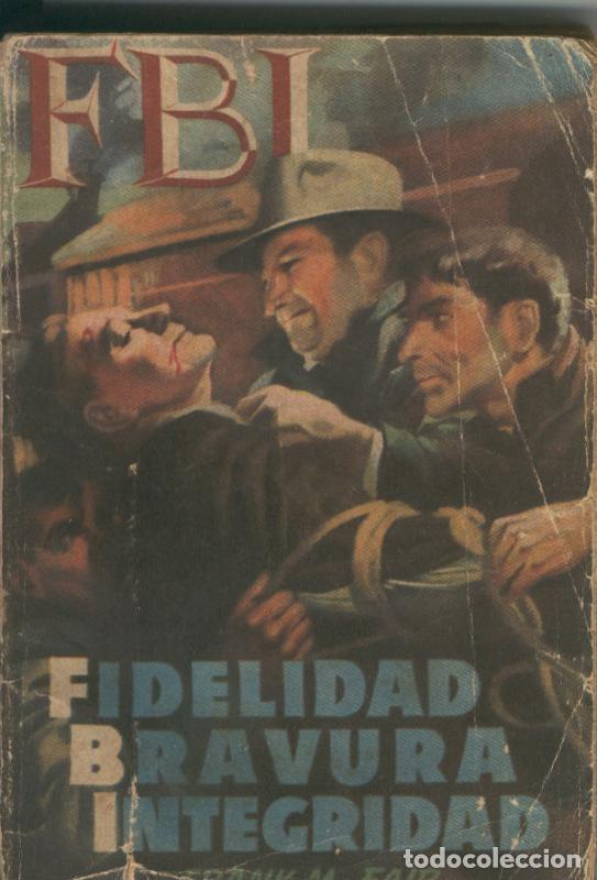 books: FBI; Fidelidad, bravura, integridad (lomo estropeado - Frank McFair