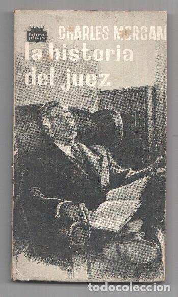 Libri di seconda mano: Libro Picus numero 15: La historia del juez - Charles Morgan