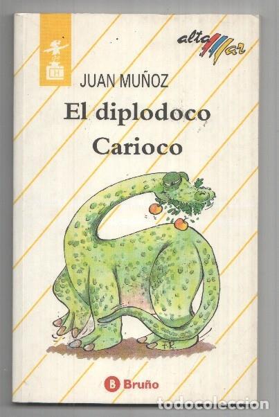 Libros: Coleccion Alta Mar numero 76: El diplodoco Carioco - Juan Mu&ntilde;oz - Foto 1
