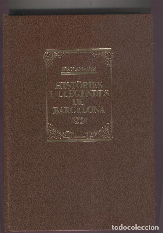 Libros: Histories i LLegendes de Barcelona volumen 1 - Joan Amades