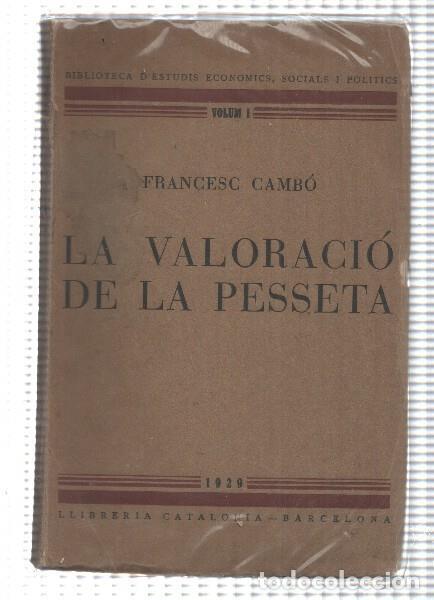 Libri di seconda mano: La valoracio de la pesseta - Francesc Cambo