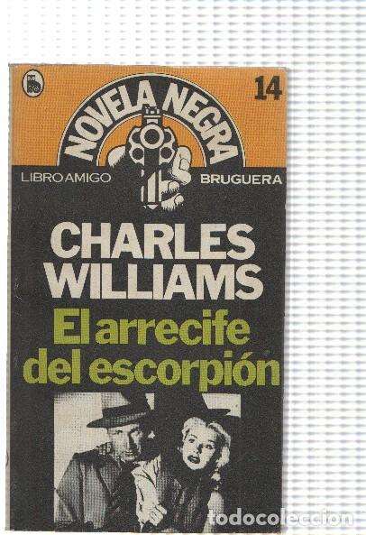 Libri di seconda mano: Novela negra numero 14: El arrecife del escorpion - Charles Williams
