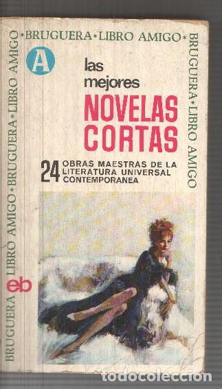 Libros: Las mejores novelas cortas. 2&ordf; Antologia (envejecida, suelta primera pagina credito) - varios