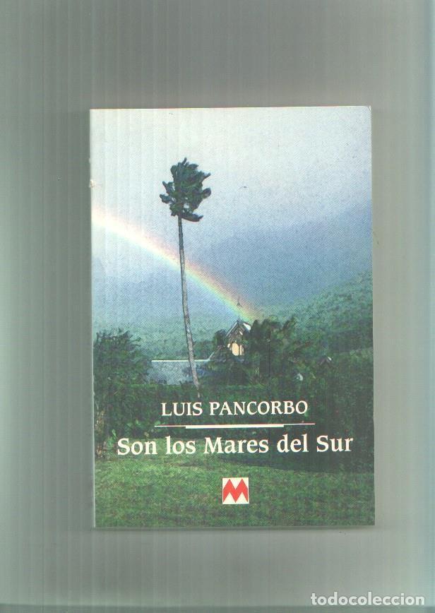 Libros: Son los mares del Sur - Luis Pancorbo - Foto 1