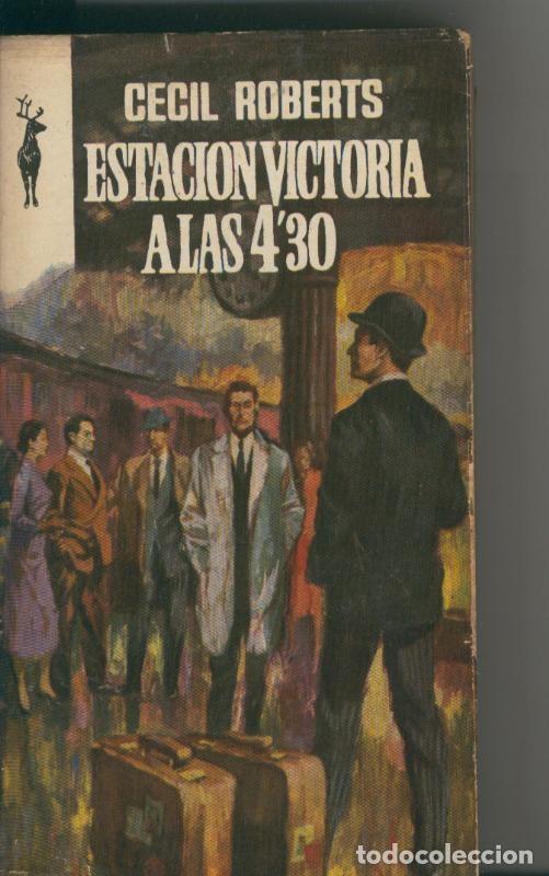 Libros: Estacion Victoria a las 4,30 - Cecil Roberts - Foto 1