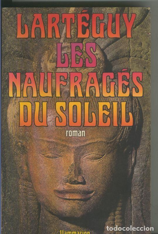 Libri di seconda mano: Les Naufrages du soleil - Jean Larteguy