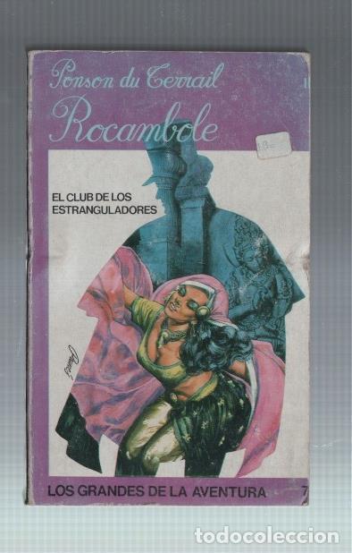 Libros: Rocambole: El club de los estranguladores - Ponson du Terrail