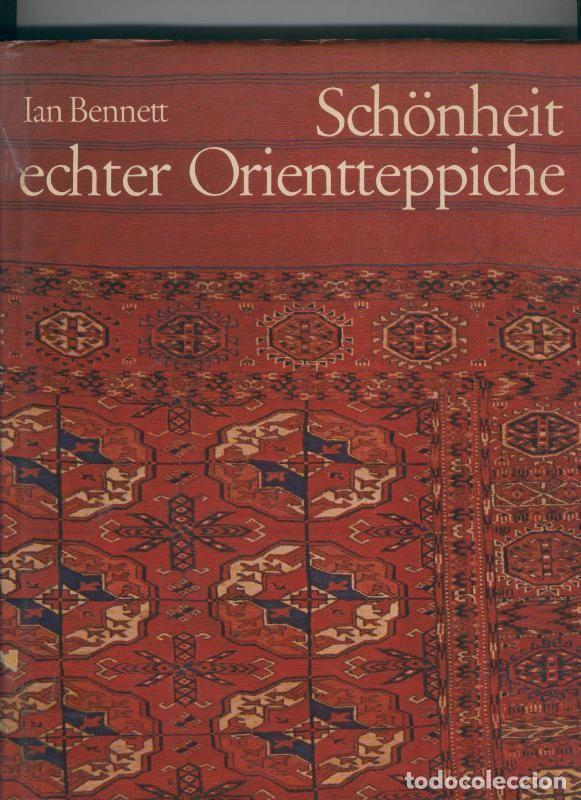 B&uuml;cher: Schonheit echter Orientteppiche - Ian Bennett