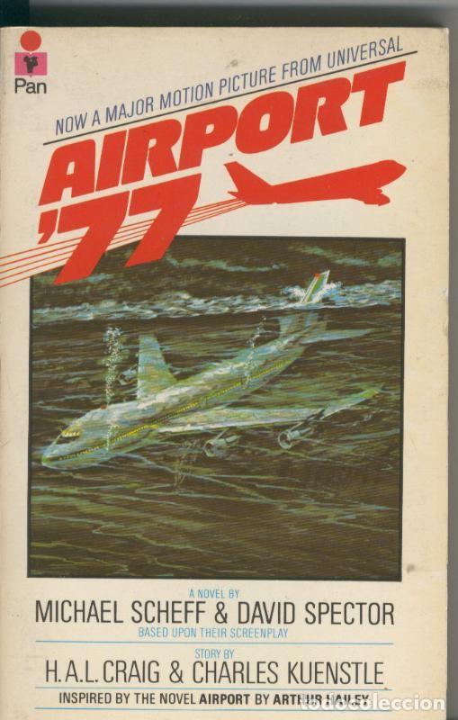 Libros: Airport 77 - Michael Scheff y David Spector