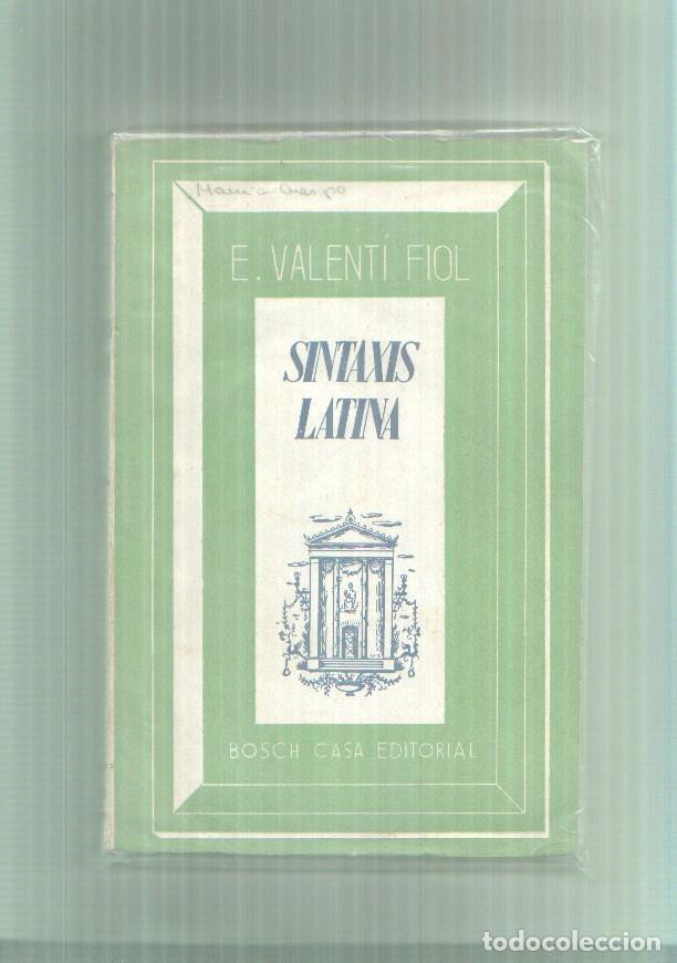 Libros: Sintaxis Latina - E. Valenti Fiol - Foto 1