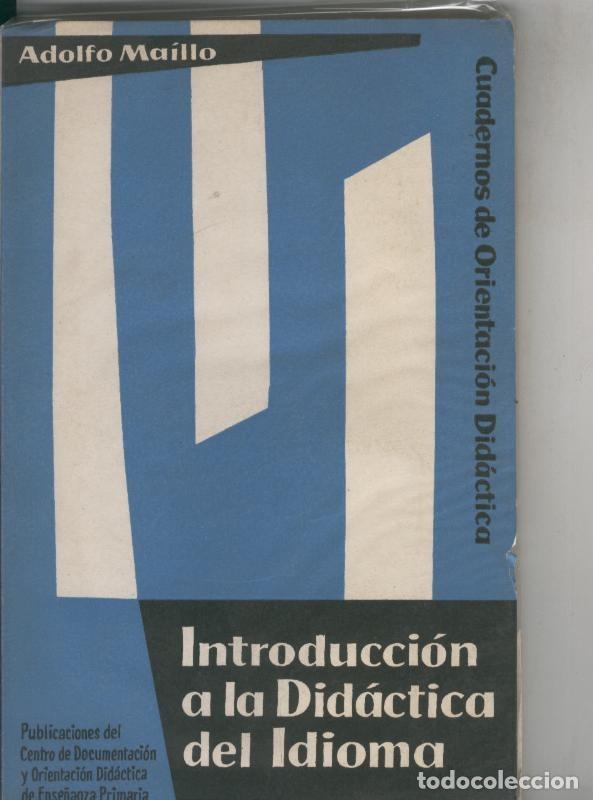 Libros: Introduccion a la didactica del idioma - Adolfo Maillo - Foto 1