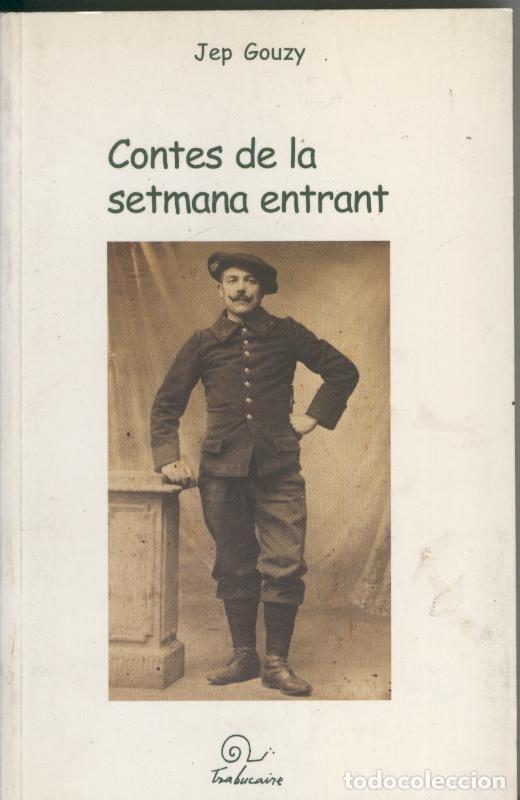 Libri di seconda mano: Contes de la setmana entrant - Jep Gouzy
