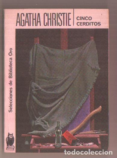 Libri di seconda mano: Selecciones de Biblioteca Oro numero 58: Cinco cerditos - Agatha Christie
