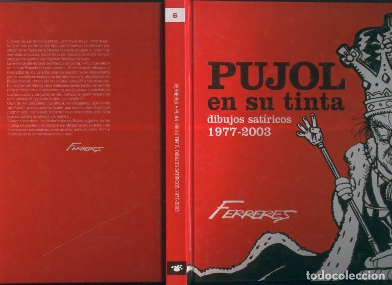 books: Pujol en su tinta, dibujos satiricos 1977-2003 por Ferreres - Varios
