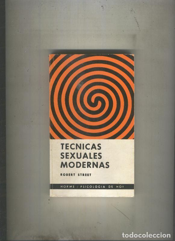 Libros: Tecnicas sexuales modernas - Robert Street - Foto 1
