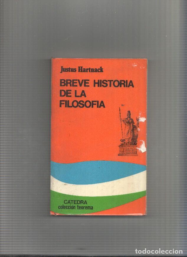 Libros: Breve historia de la filosofia - Justus Hartnack