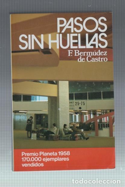 Libri di seconda mano: Pasos sin huellas - F. Bermudez de Castro