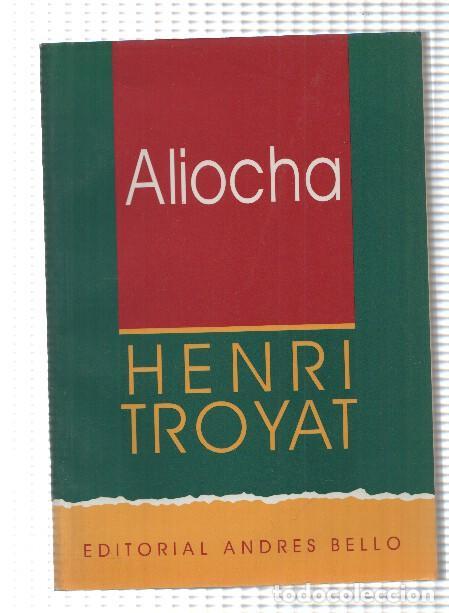 Libros: Aliocha - Henri Troyat - Foto 1