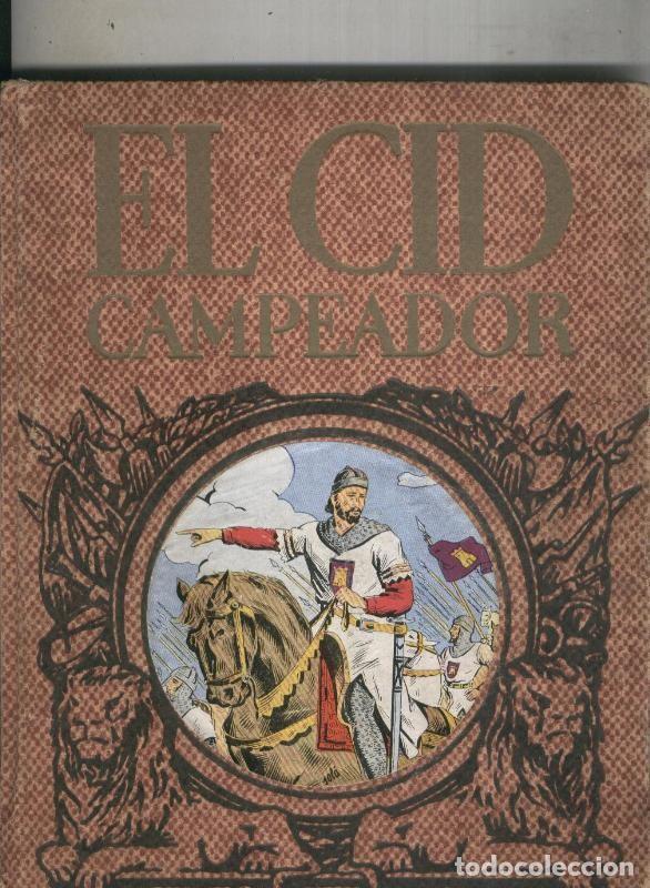 books: El Cid Campeador (alguna hoja esta suelta) - T.B. Marull
