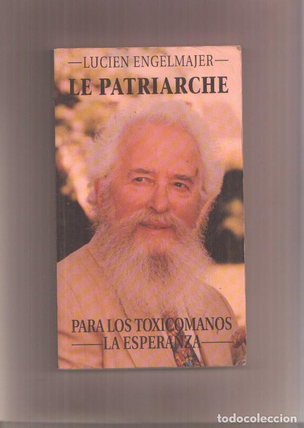 Libros: Le patriarche - Lucien Engelmajer - Foto 1