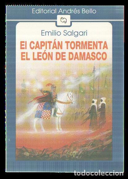 Libros: El Capitan Tormenta. El leon de Damasco - Emilio Salgari - Foto 1