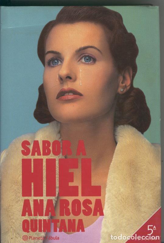 Libri di seconda mano: Sabor a Hiel (papel algo acartonado por haber estado en lugar humedo) - Ana Rosa Quintana