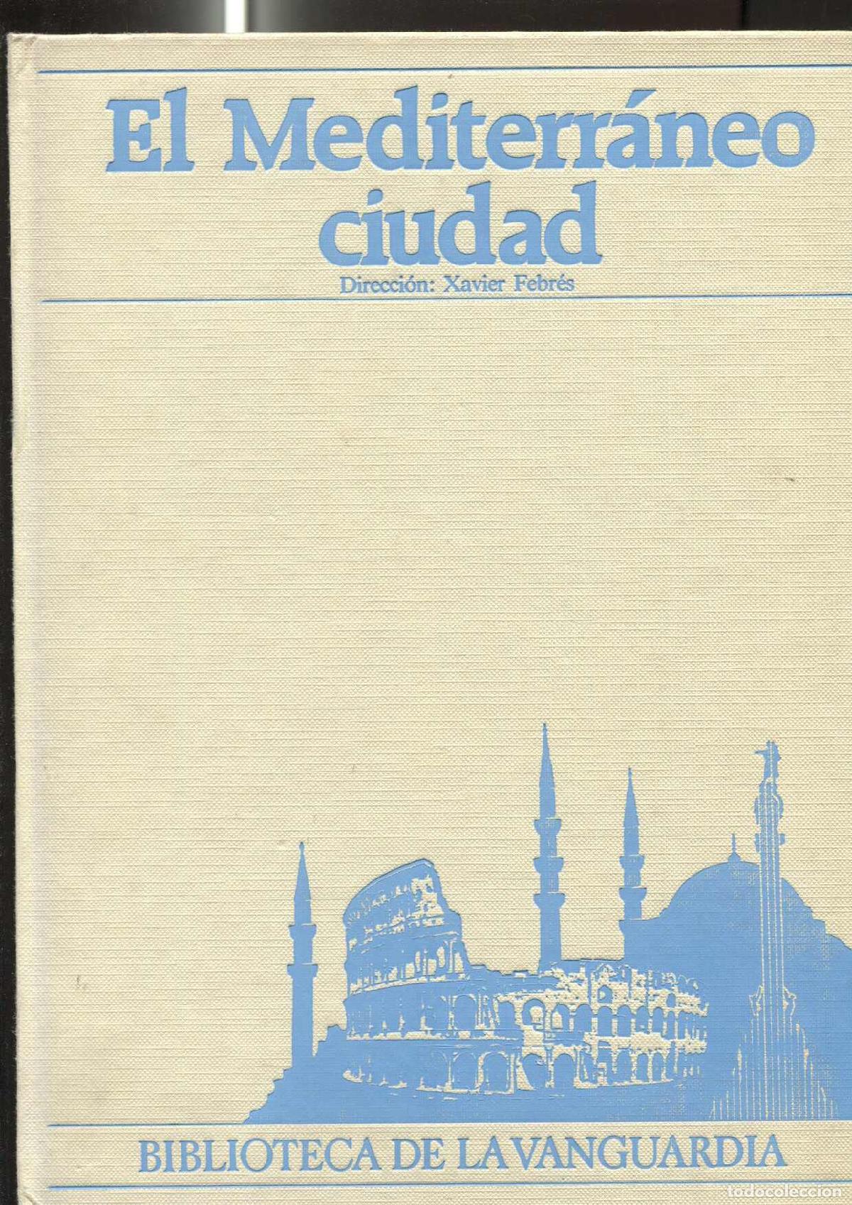 Libros: El Mediterraneo. Ciudad - Varios - Foto 1
