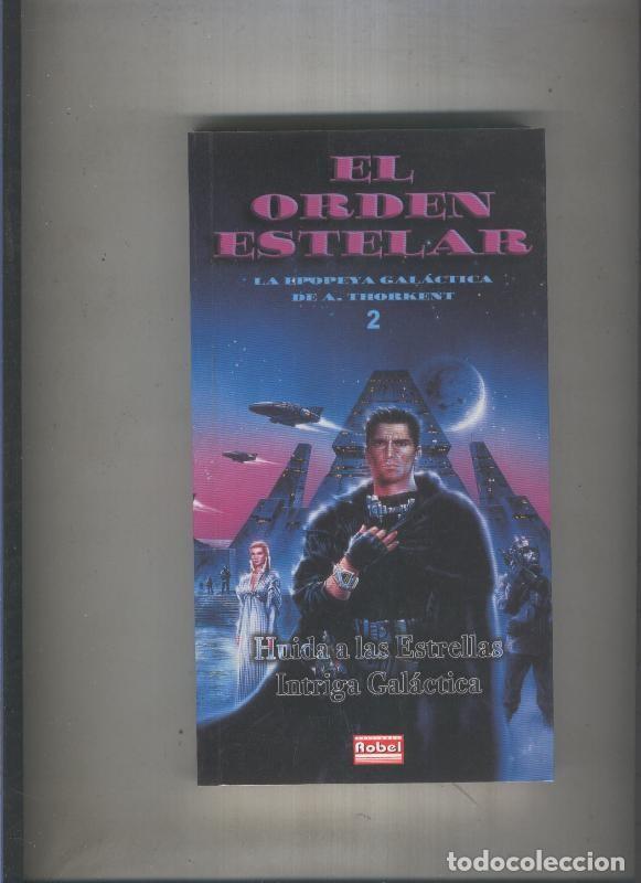 B&uuml;cher: El orden estelar numero 02 - A.Thorkent