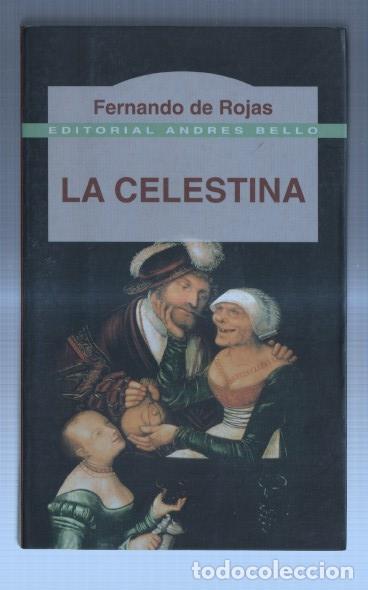 B&uuml;cher: La Celestina de Fernando de Rojas - Fernando de Rojas