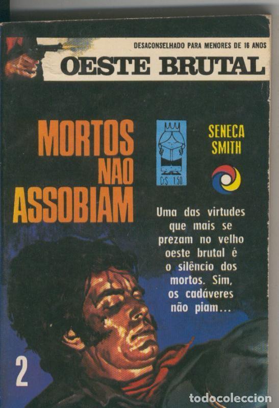 Libros: Oeste brutal 002: Mortos nao assobiam - Seneca Smith